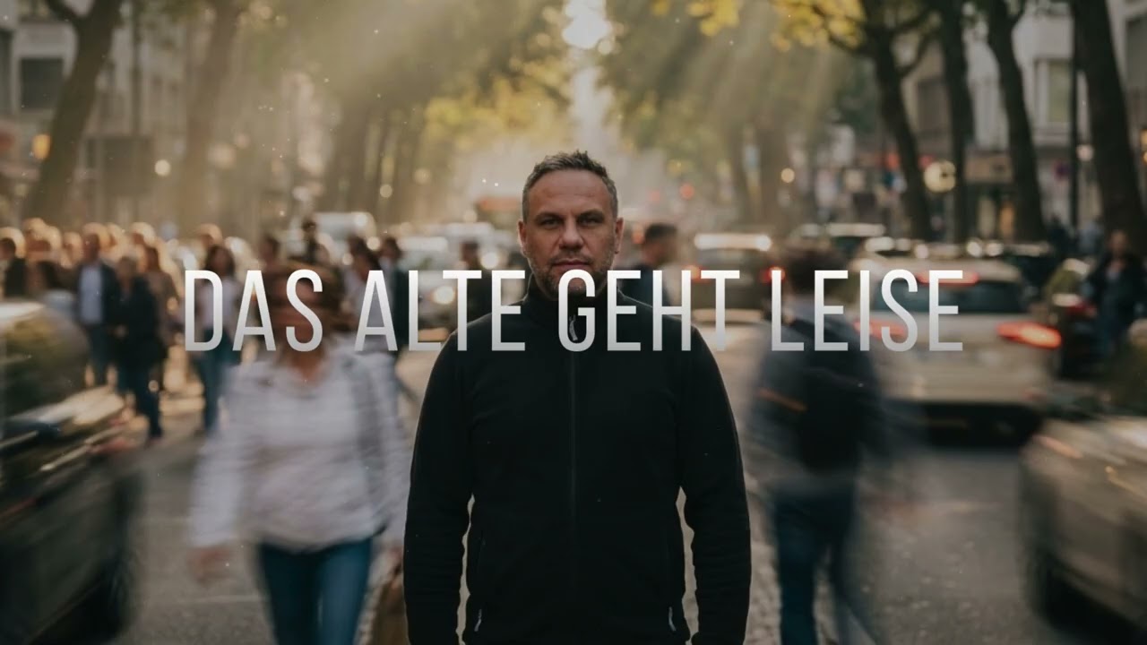 Das Alte geht LEISE