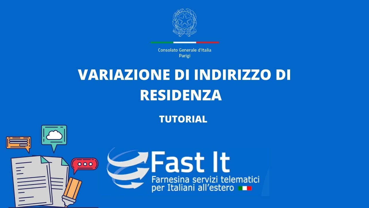 VIDEO TUTORIAL VARIAZIONE RECAPITO DI RESIDENZA AIRE – CONSOLATO GENERALE D’ITALIA A PARIGI