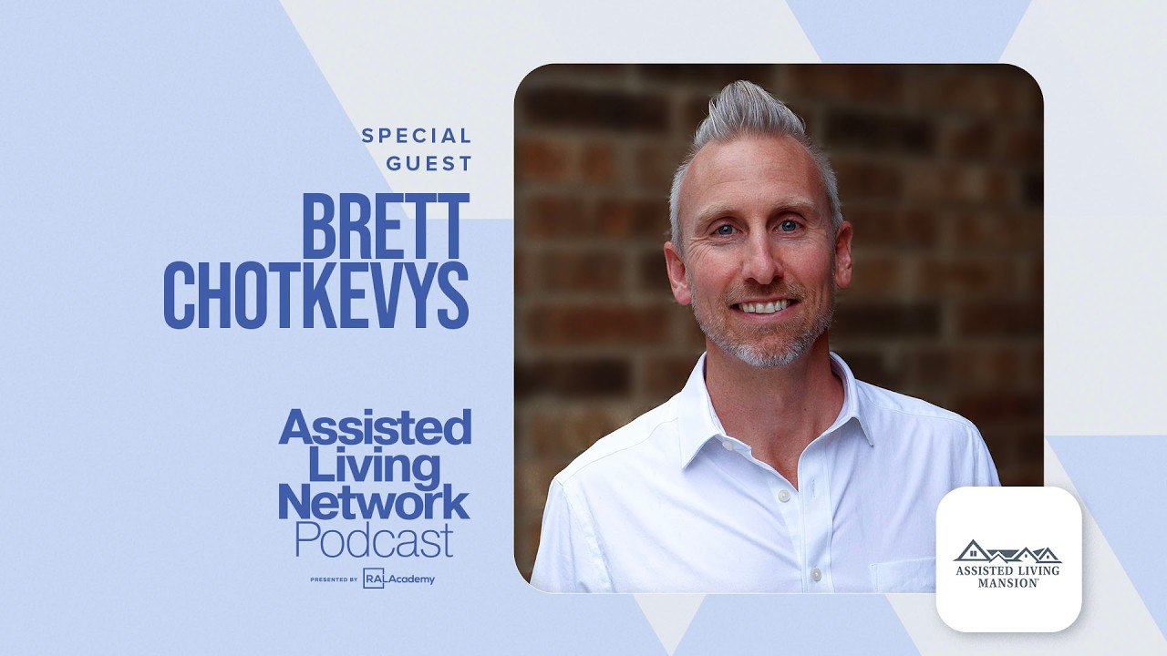 How to Build a 16-Bed Assisted Living Mansion with Brett Chotkevys