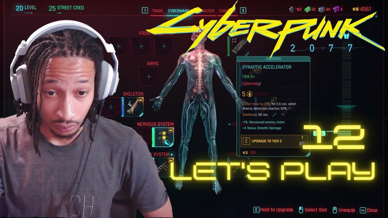 TOO MANY UPGRADES! - First time playing CYBERPUNK 2077 pt. 12
