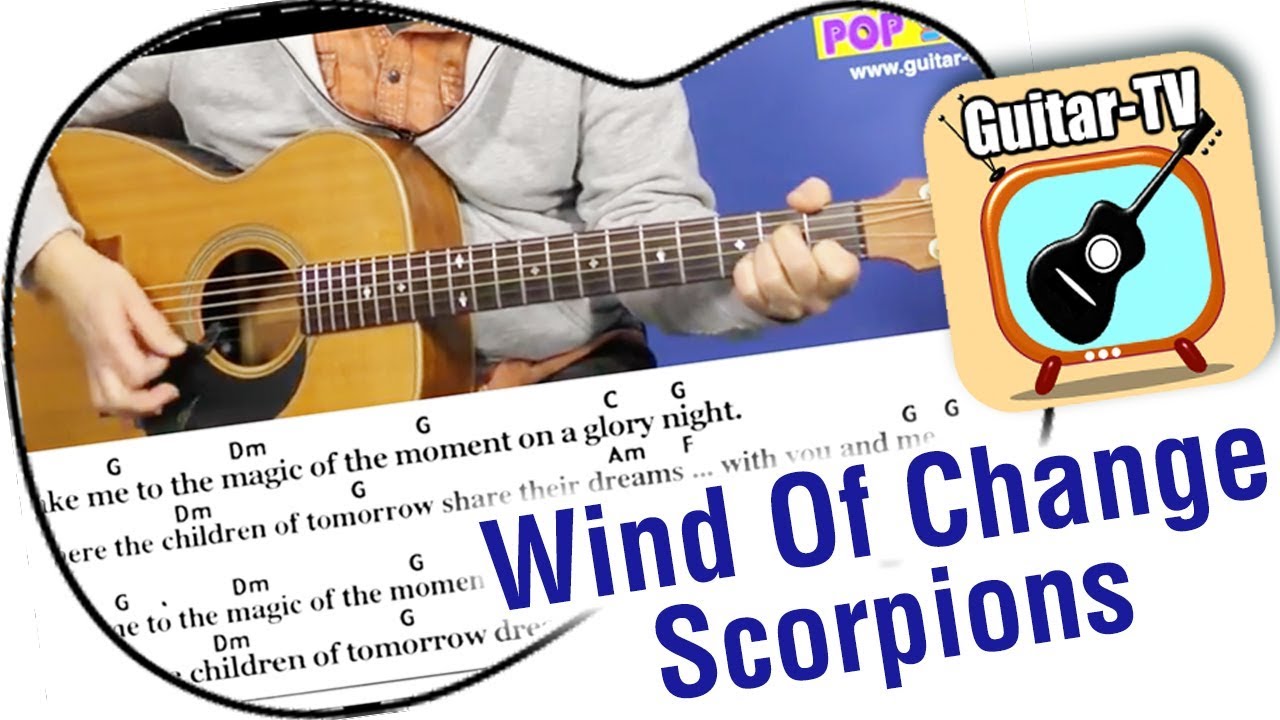20.2 Wind Of Change - Scorpions, Cover • Lyrics • Chords • Tutorial • Gitarre lernen • play along