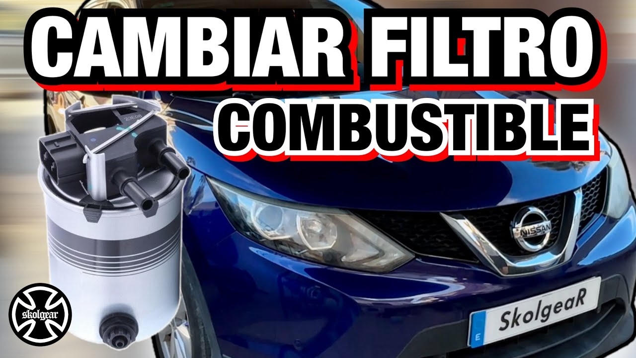 CAMBIAR Filtro de COMBUSTIBLE Coche | Guía Paso a Paso | Nissan Qashqai