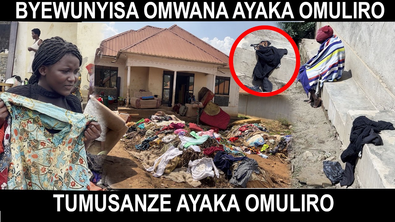 BYEWUNYISA Omwana Ayaka Omuliro Ono Tumusanze Ayaka Ne'nyumba Nga Eyidde