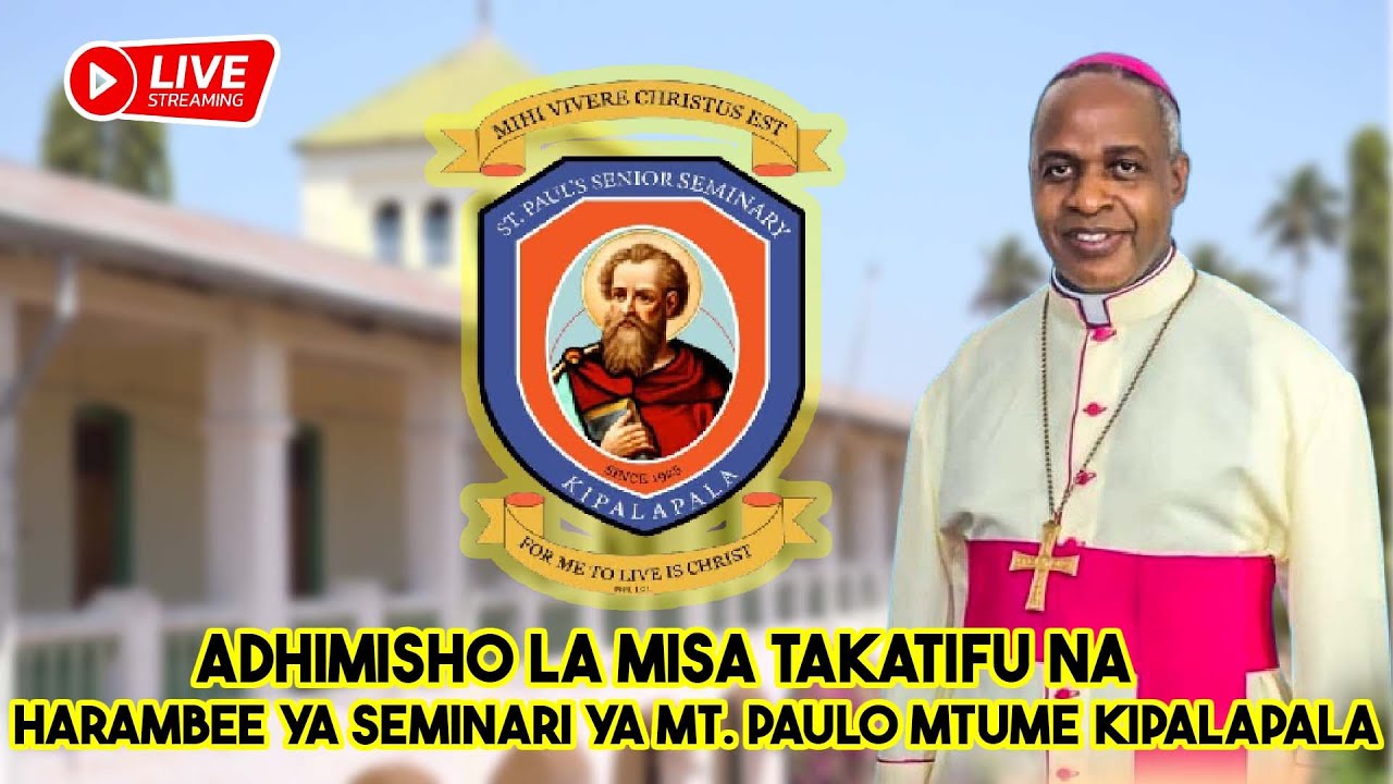 🔴 LIVE: HARAMBEE YA SEMINARI YA MT. PAULO MTUME KIPALAPALA