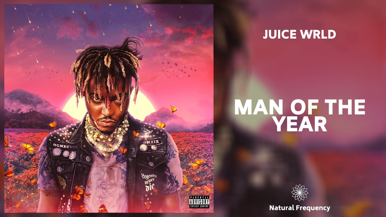 Juice WRLD - Man Of The Year (432Hz)