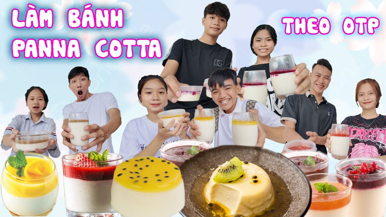 Cuộc Thi Làm Bánh Panna Cotta Theo OTP #trangandvinh