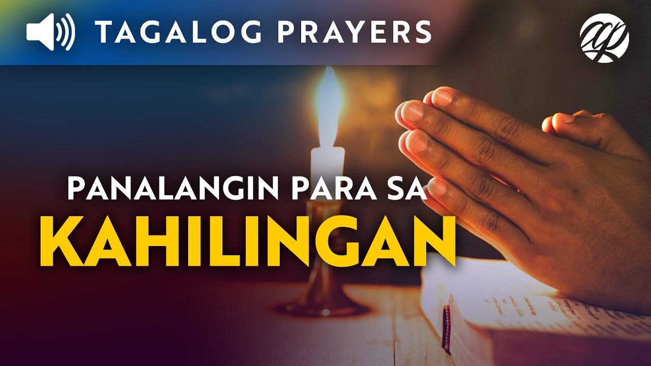 Panalangin para sa Kahilingan &bull; Tagalog Prayer for Special Intentions