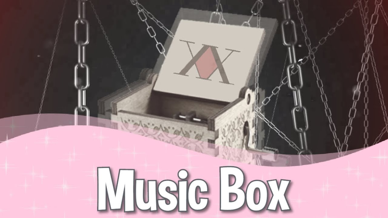 Hi Ni Moeru Hitomi (Eyes Burning Scarlet) | Kurapika | Music Box