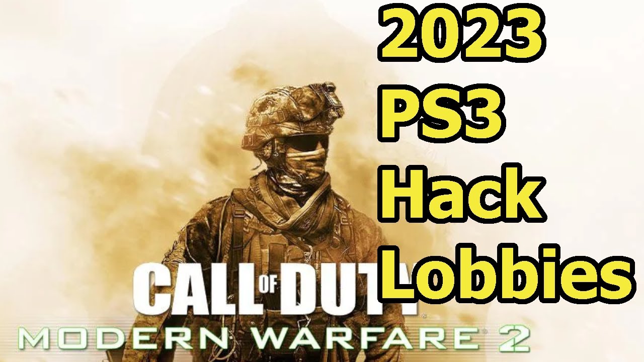 2023 PlayStation 3 Hack Lobbies in Call of Duty Modern Warfare 2
