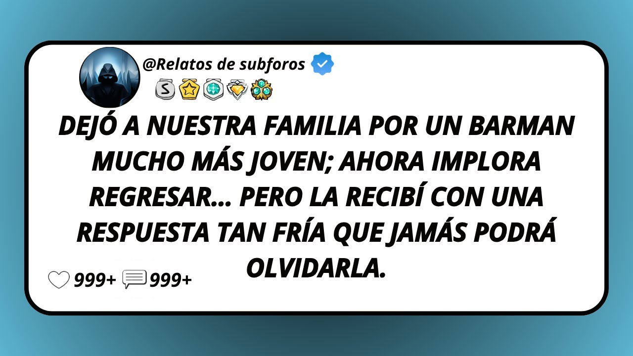Dejó A Nuestra Familia Por Un Barman Mucho Más Joven; Ahora Implora Regresar… Pero La Recibí Con...