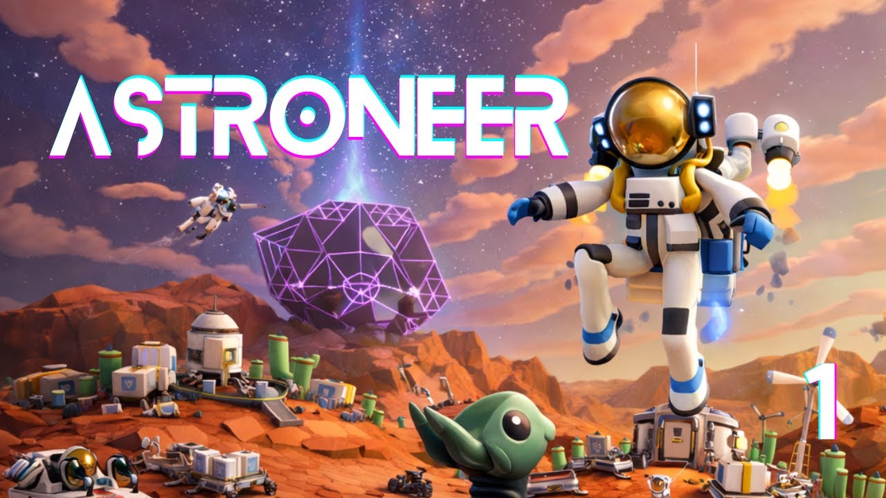 We are exploring other planet to DIG it! | ASTRONEER #1