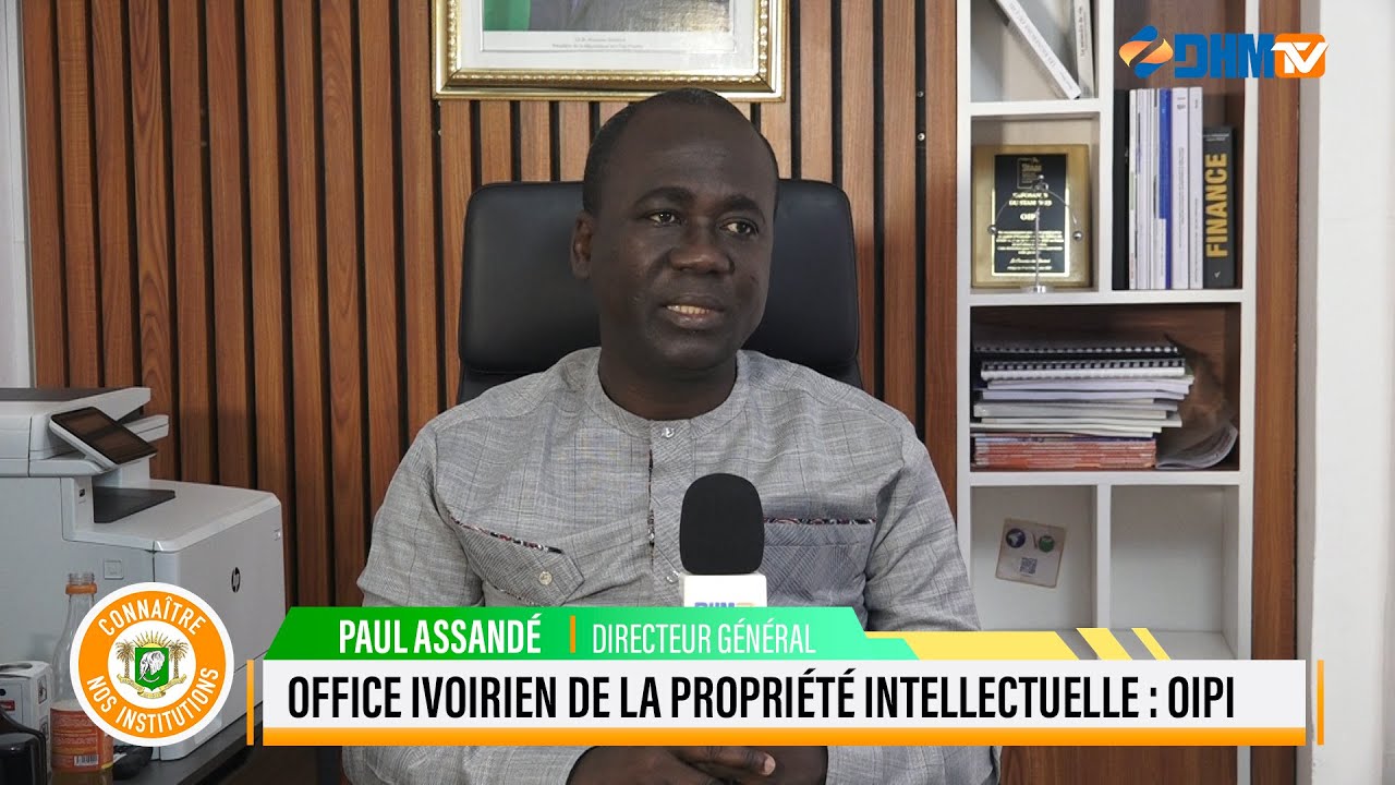 CONNAITRE NOS INSTITUTIONS  OFFICE IVOIRIEN DE LA PROPRIÉTÉ INTELLECTUELLE : OIPI