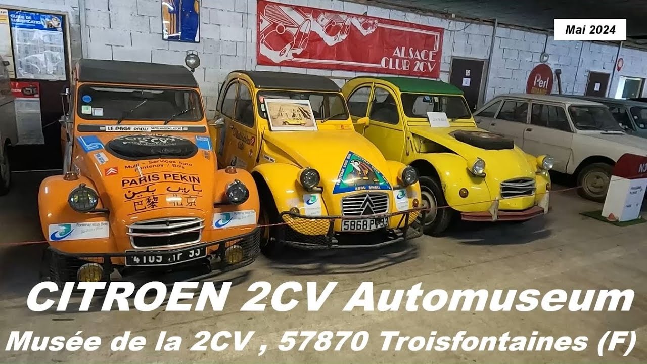 CITROEN 2CV Automuseum (Musée de la 2CV) - Mai 2024