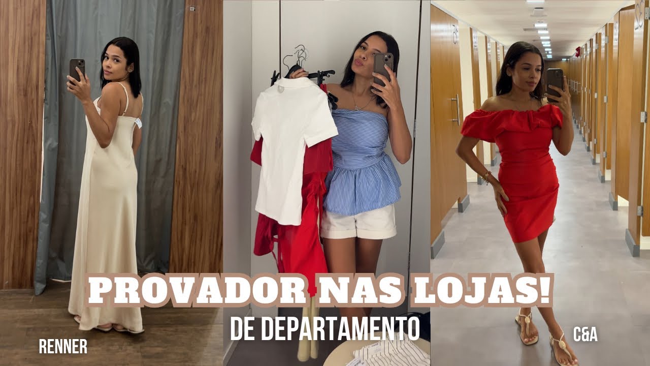 PROVADOR NAS LOJAS DE DEPARTAMENTO 2025 | RENNER e C&A | INSPIRAÇÃO DE LOOKS PARA FINAL DE ANO ✨🛍️