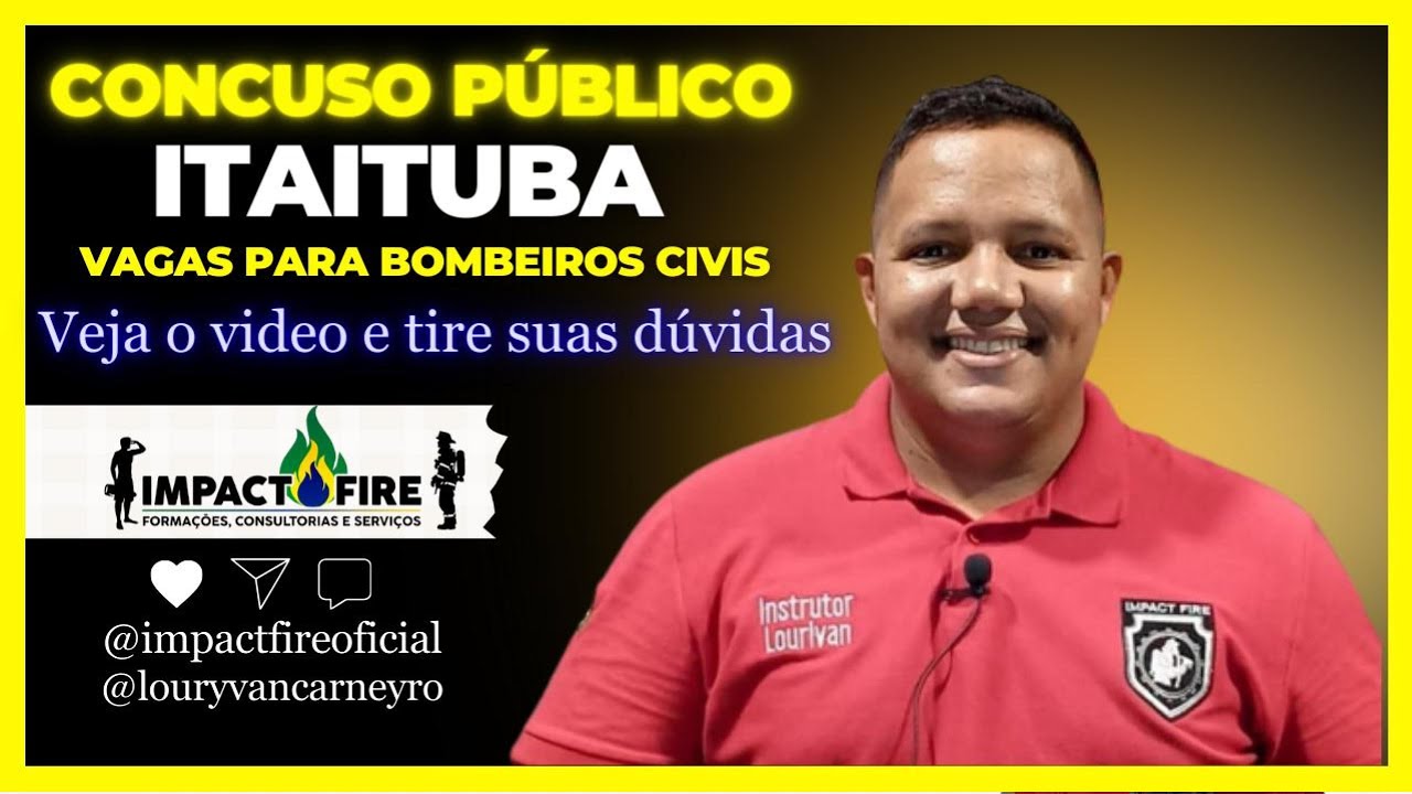 CONCURSO PÚBLICO DE ITAITUBA - VAGAS PARA BOMBEIROS CIVIS