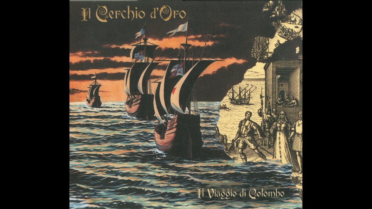 IL CERCHIO D'ORO - Il Viaggio Di Colombo (2008) FULL ALBUM - Prog Rock