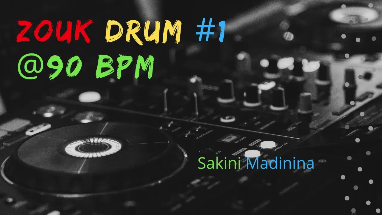 Zouk Drum Beat #1 @90 Bpm