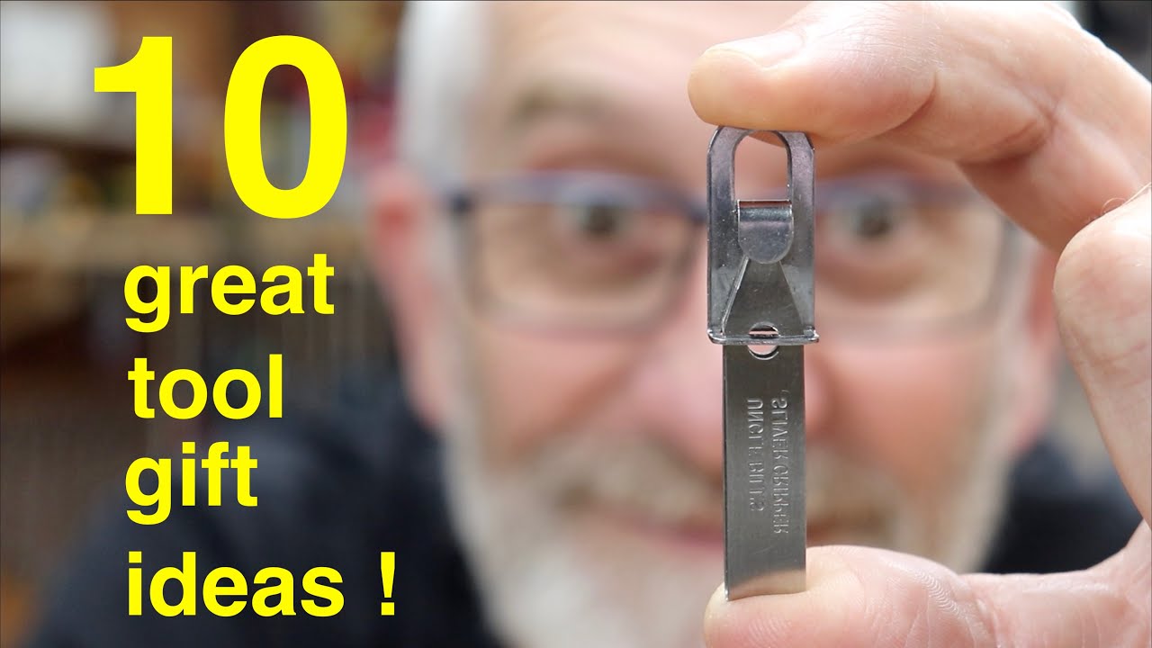 10 Timeless Tool Gift Ideas ● For Your Handyman or Handywoman !