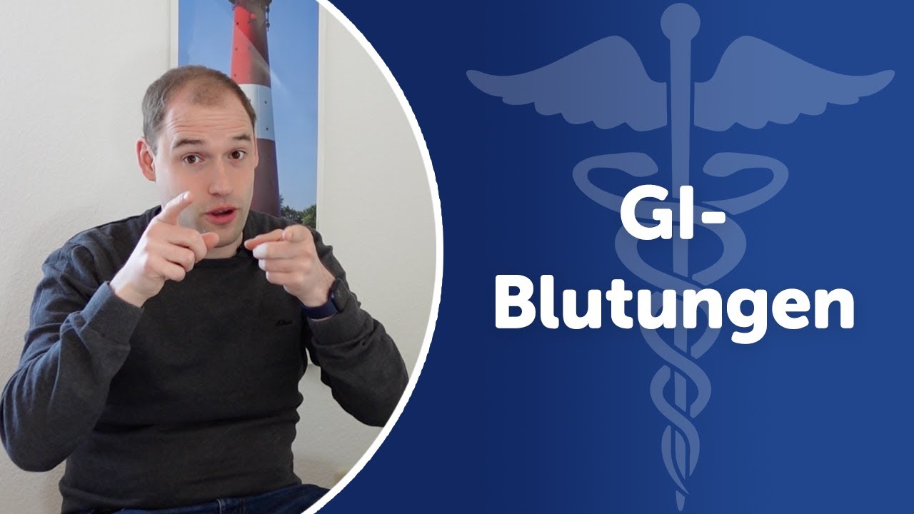 Herr Retter, was sind GI-Blutungen?!