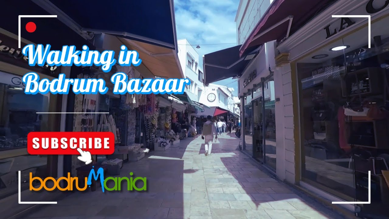 Bodrum Bazaar Walking Tour 2025 | Explore the Heart of Bodrum