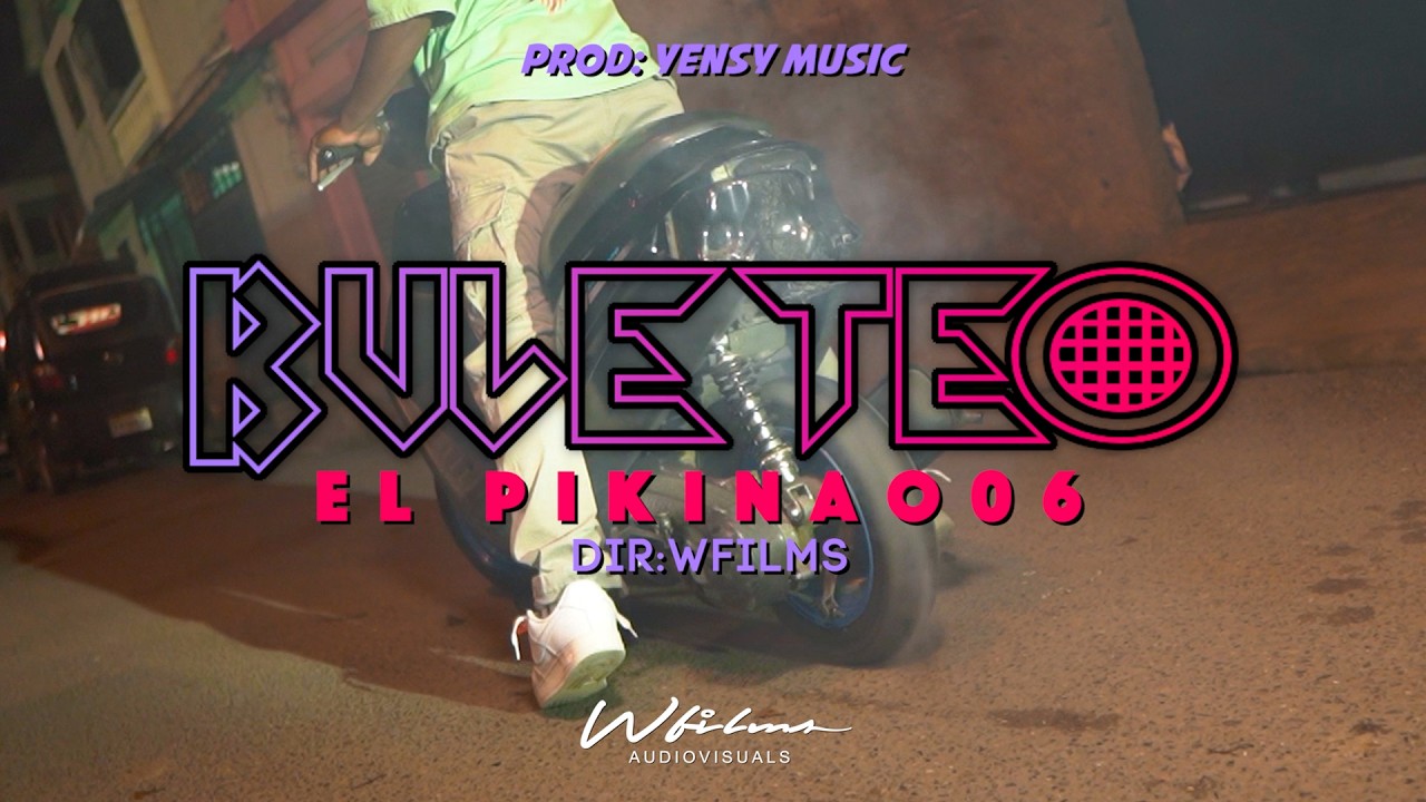 Buleteo - El Pikinao06 (Video Oficial 4K) By WFilms4K