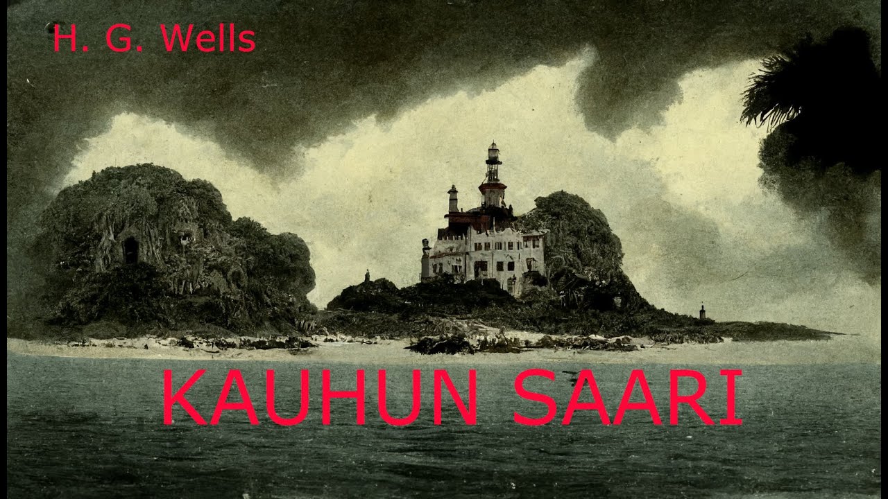 Kauhun saari, H.G. Wells