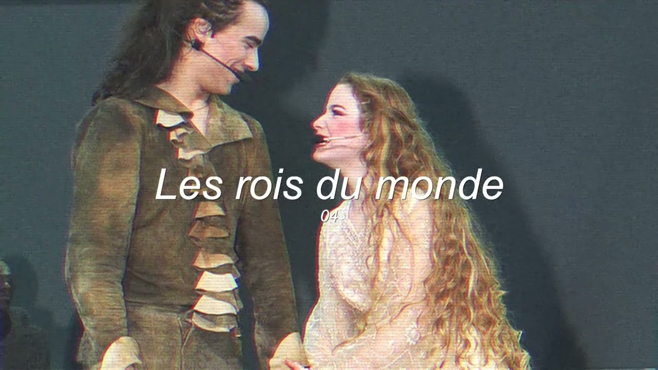 04 Les rois du monde // Romeo et Juliette