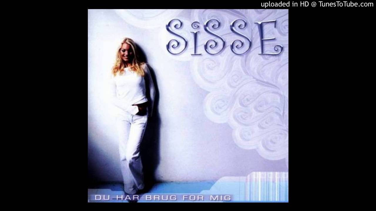 Sisse Marie - Sig Mig