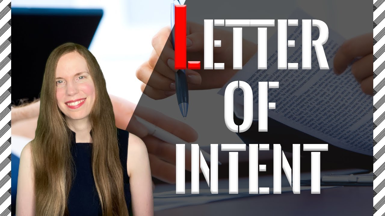 Letter of Intent: 5 Things You Need To Know