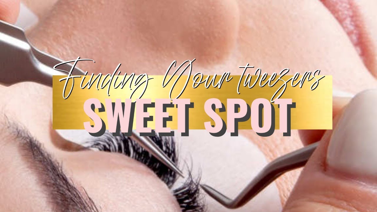 Finding your tweezers sweet spot