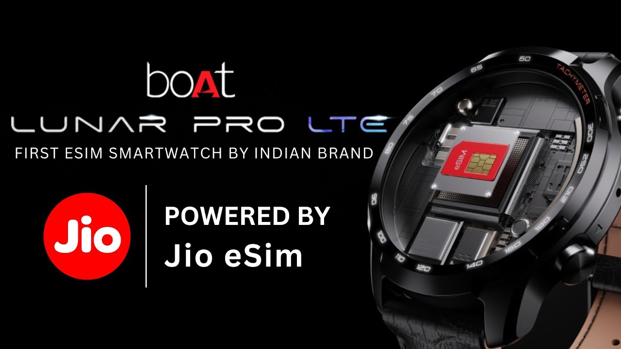 Boat Lunar Pro LTE⚡Boat's First Smartwatch With ESim Support