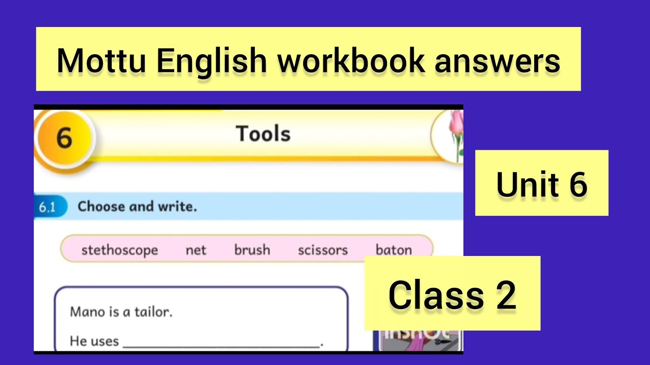 2 класс, блок 6. Инструменты. Рабочая тетрадь Mottu English ответы с пояснениями Ennum Ezhuthum.