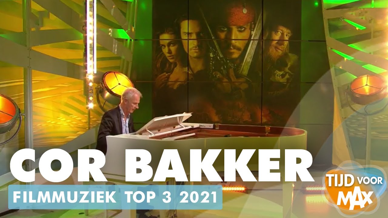 Cor Bakker - Filmmuziek Top 3 2021 | TIJD VOOR MAX