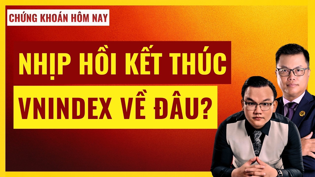 Đánh Giá Nhịp Hồi Phục Các Mã Cổ Phiếu | Chứng Khoán Hôm Nay
