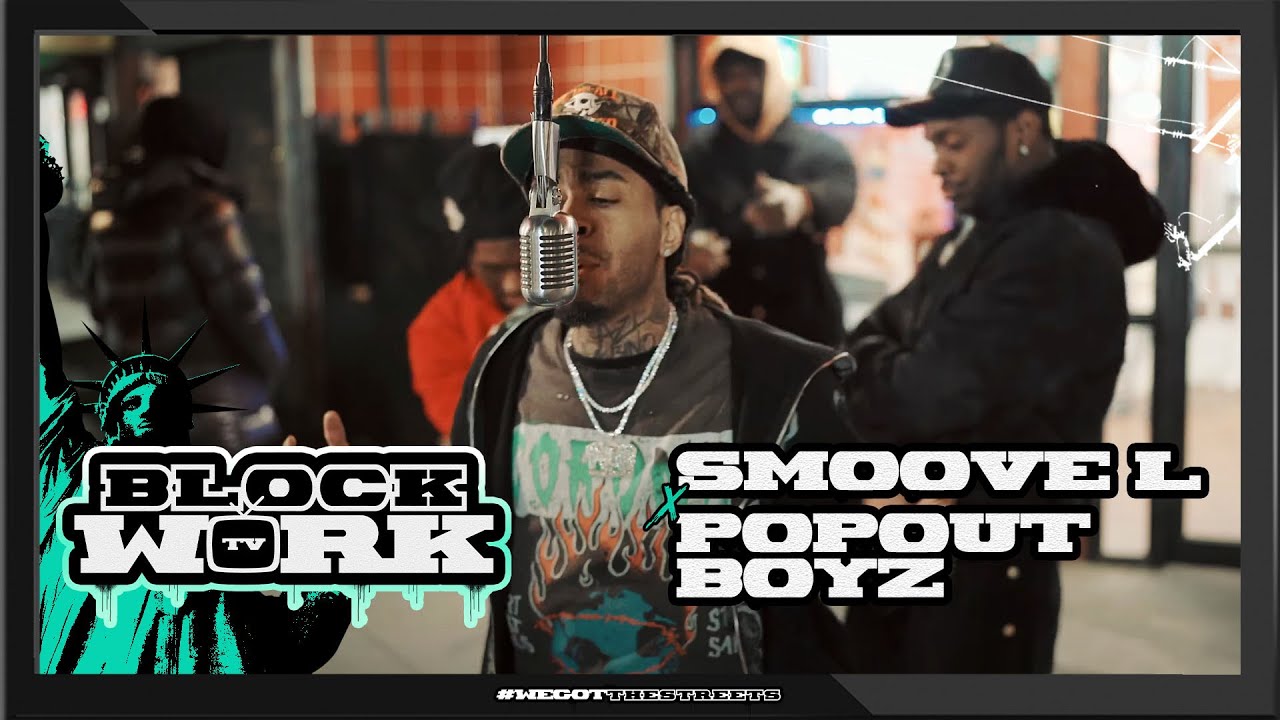 Smoove L x Popoutboyz  - Glitch (Blockworktv Performance)