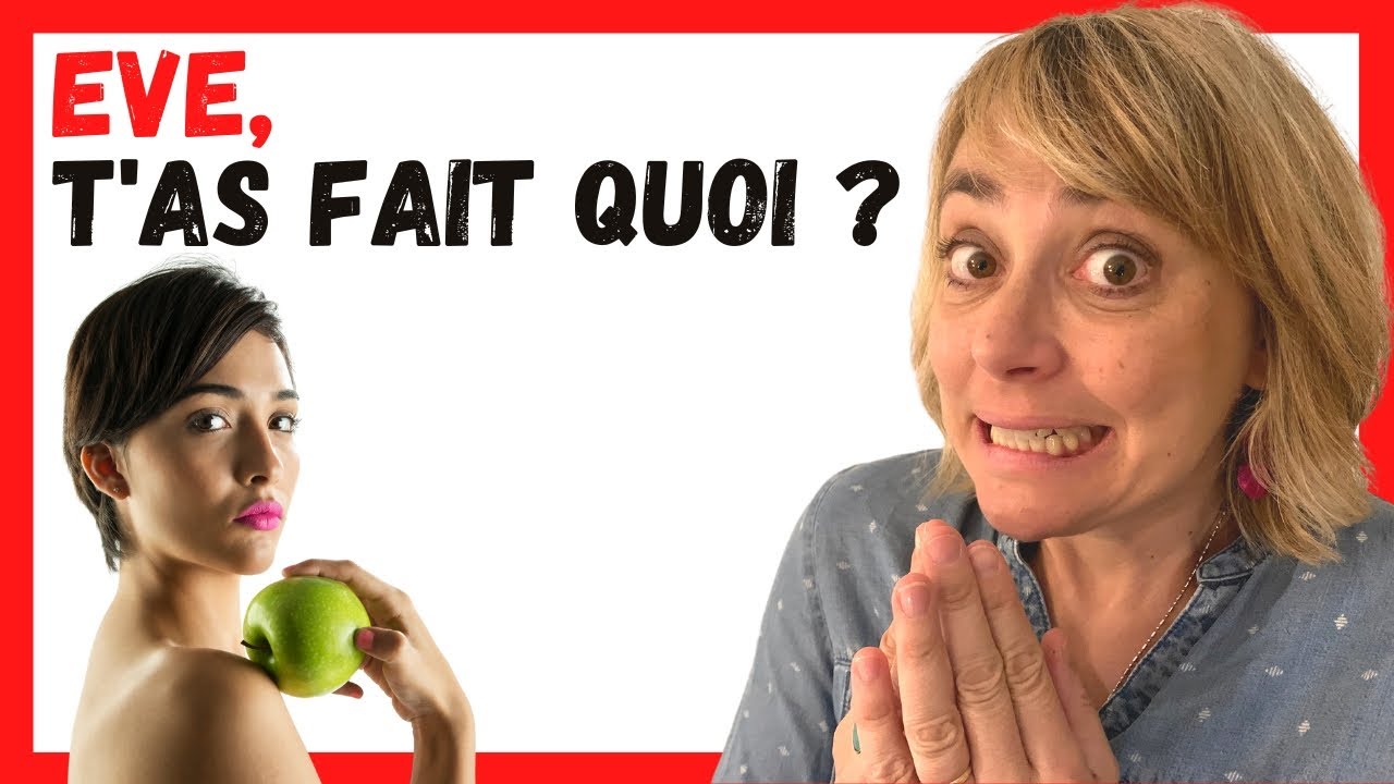 Le PÉCHÉ Originel - EVE et ADAM