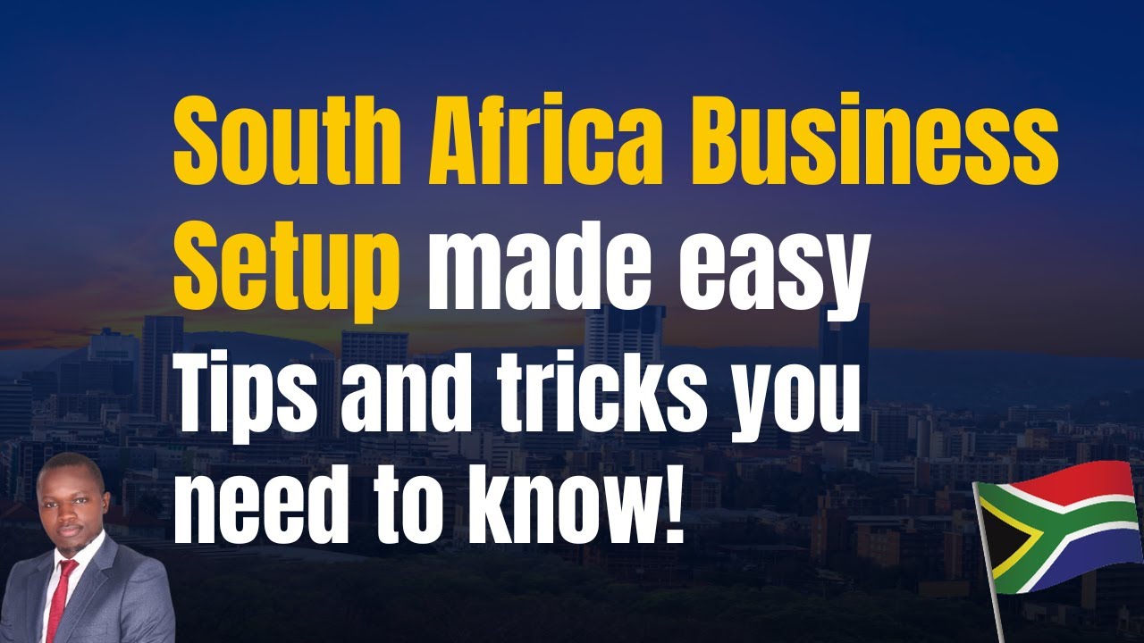 How to start a business in South Africa for foreign investors in 2023: Fully explained by experts!