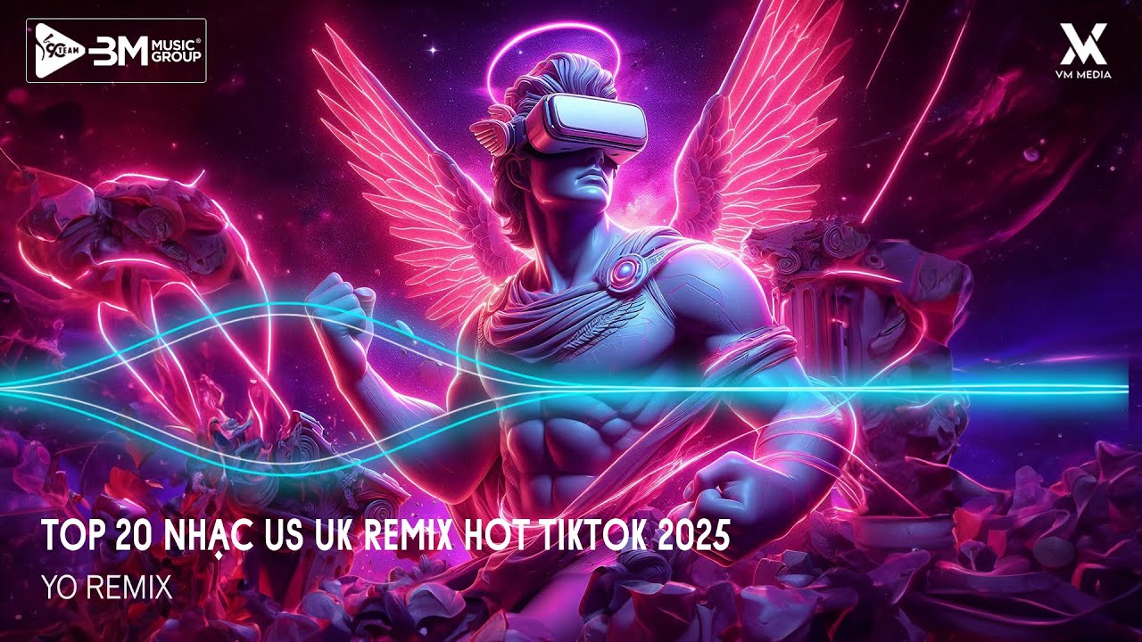 Nhạc US UK Remix Mới Nhất 2025 - Top 20 Nhạc US UK Remix Hay Nhất - Nhạc US UK Remix Hot TikTok 2025