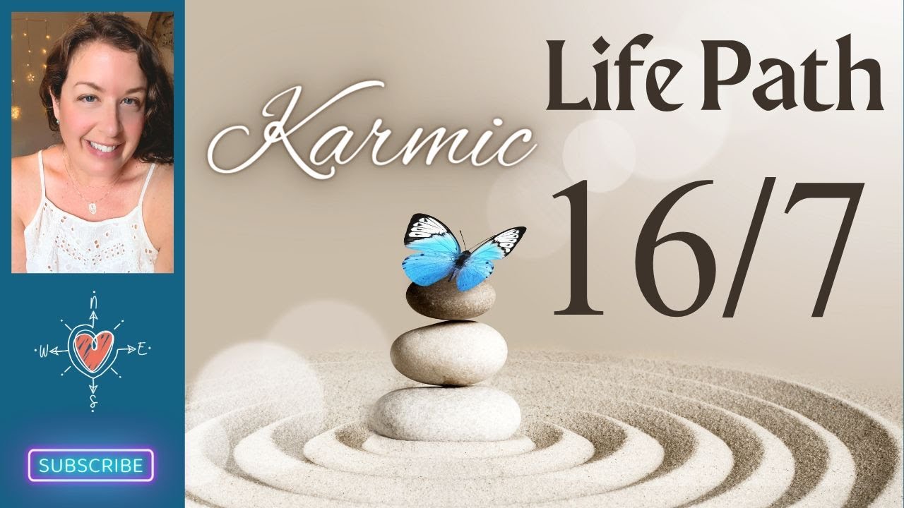 KARMIC Life Path 16/7 - A Journey of Deep Spiritual Awakening  #numerology #karma #awakening #love