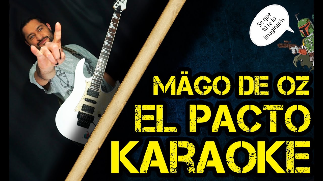 [Karaoke] El Pacto - Mägo de Oz (Cover by Richard)