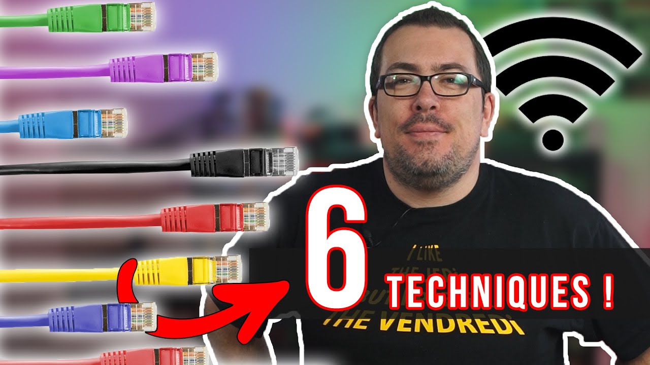 6 solutions pour améliorer sa connexion réseau ! (wifi, 4g, CPL, ethernet etc...)