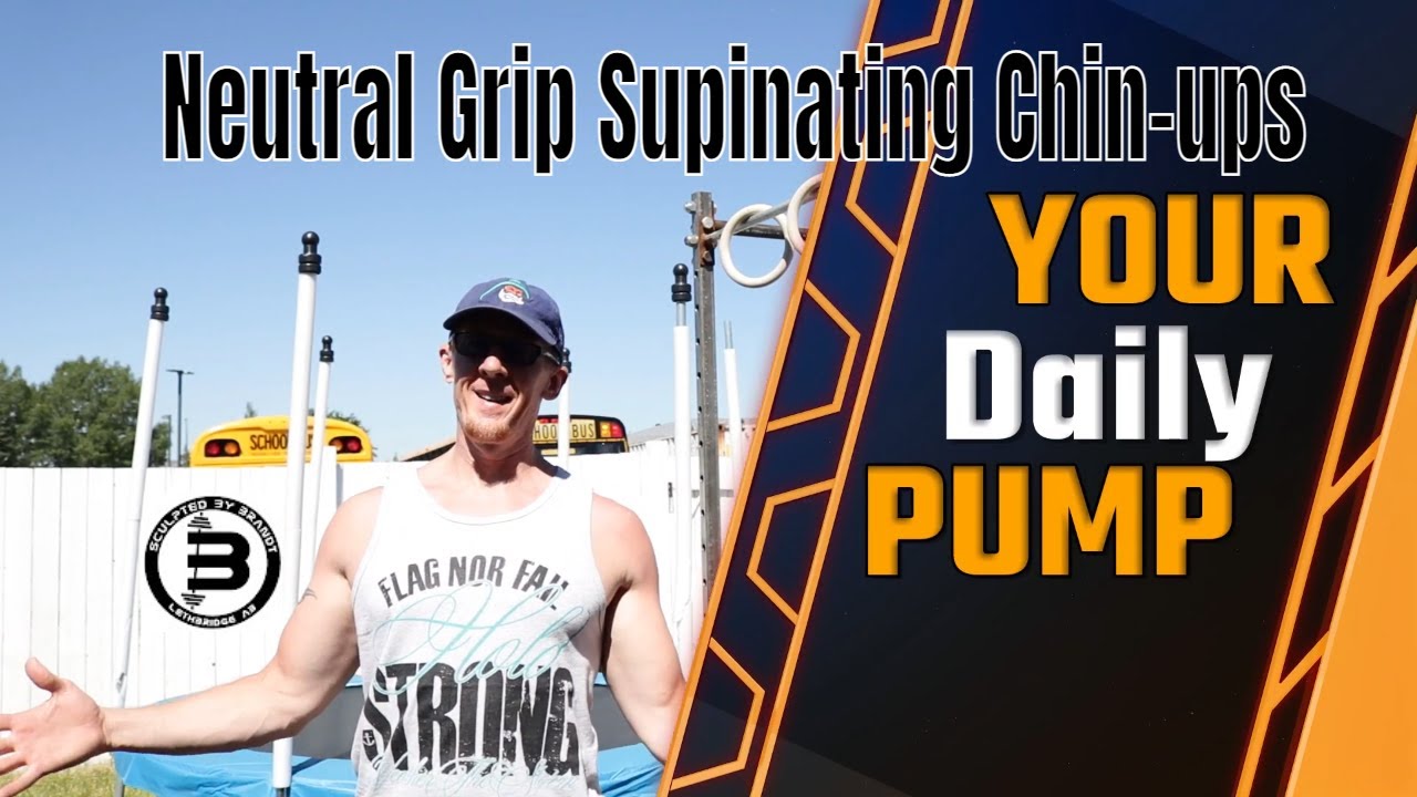 Neutral Grip Supinating Chin ups | Your Daily Pump