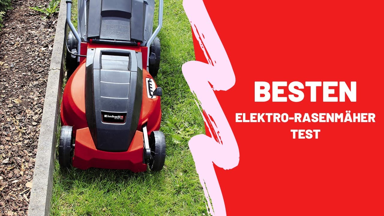 ✅ Die Besten Elektro Rasenm&auml;her Test - (Top 5)