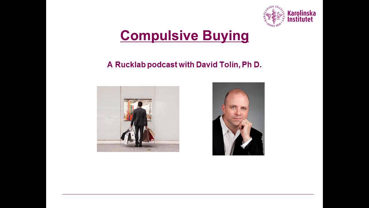 Compulsive Buying, a podcast with Dr. David Tolin