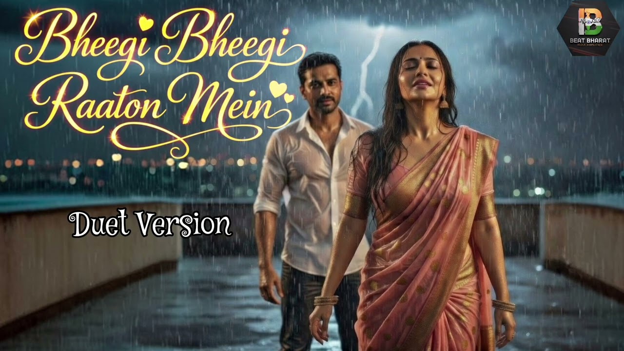 Bheegi Bheegi Raaton Mein | Romantic Rain Song Cover 2026 | Bollywood Classic Reimagined