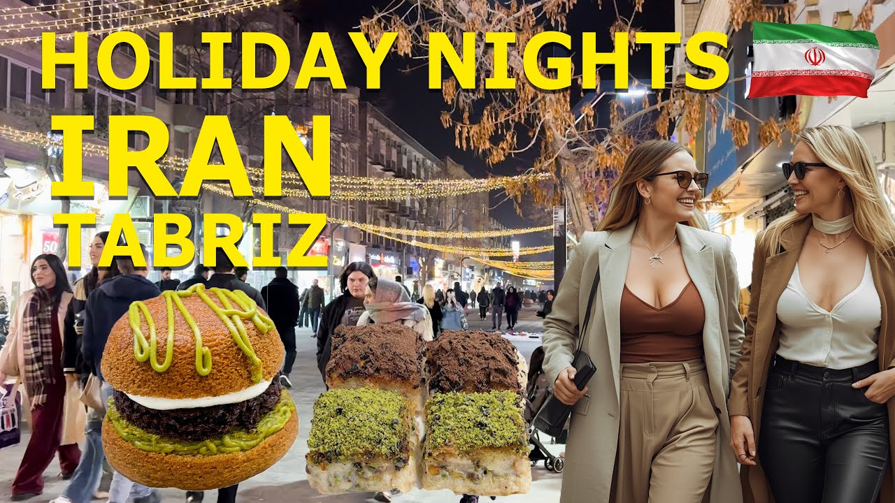 TABRIZ HOLIDAY VIBE! A Magical Night Walk in Iran 🇮🇷