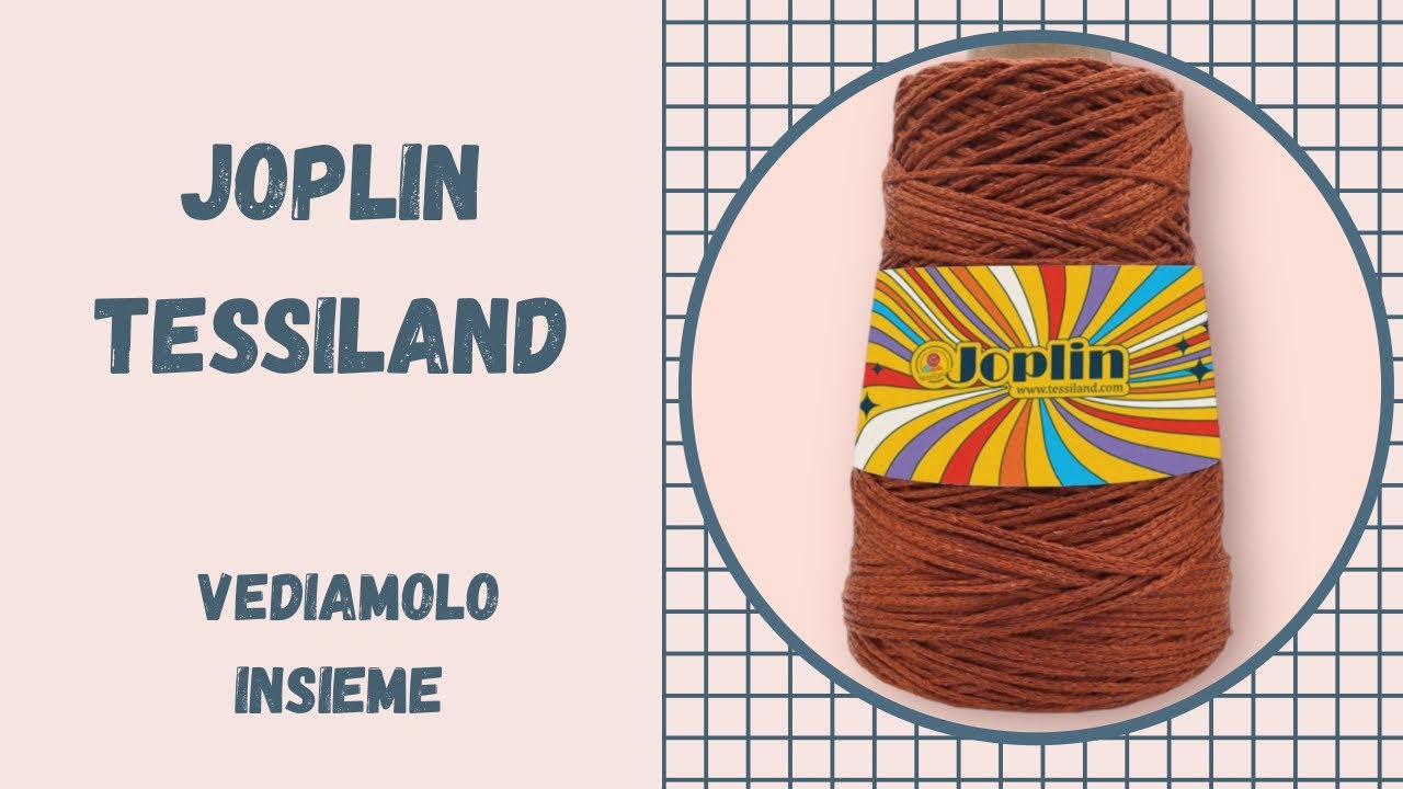 JOPLIN TESSILAND: recensione, impressioni e telino ad uncinetto