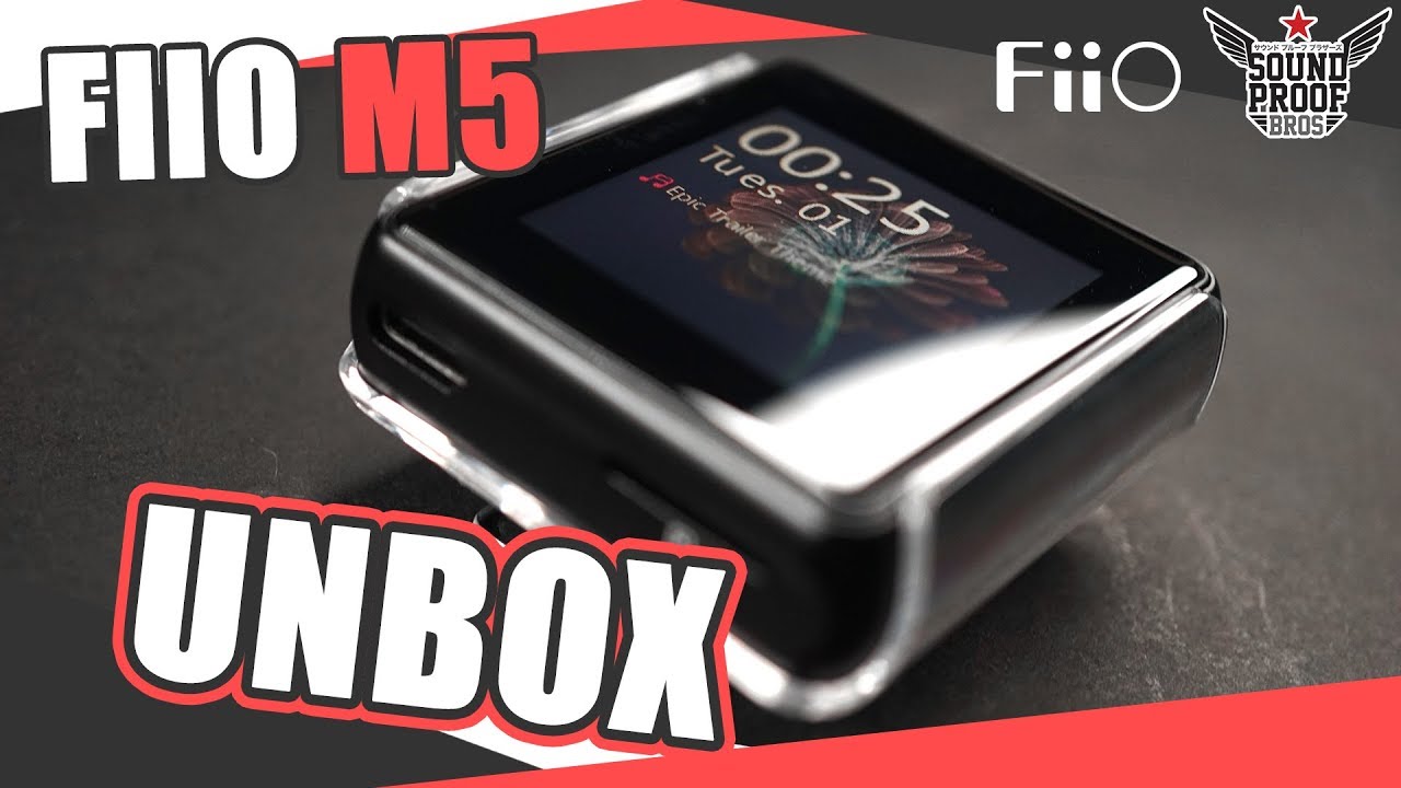 UNBOX Fiio M5 Ultra Portable High Resolution Audio Player By Soundproofbros