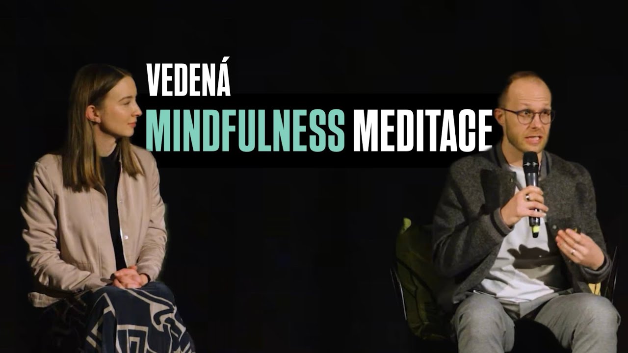 Začněte meditovat spr&aacute;vně: jednoduch&aacute; mindfulness meditace s Michalem Dvoř&aacute;kem