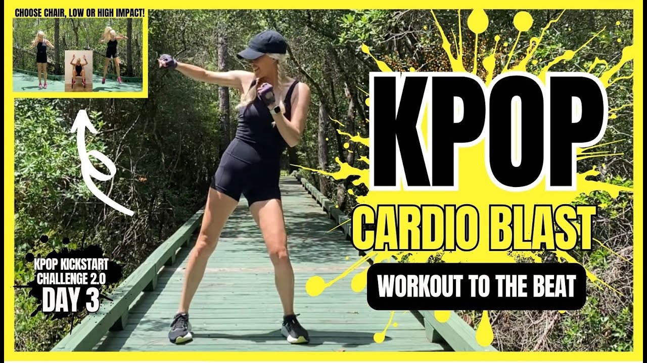 DAY 3 🔥 KPOP CARDIO BLAST WORKOUT 🔥 CHOOSE HIGH, LOW OR CHAIR 🔥 KPOP KICKSTART CHALLENGE 2 0